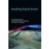 Handling Digital Brains