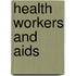 Health Workers And Aids