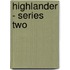 Highlander - Series Two