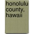 Honolulu County, Hawaii