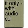 If Only - With Audio Cd door Neil Griffiths