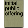 Initial Public Offering door Miljko Stjepanovic