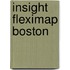 Insight Fleximap Boston