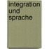 Integration Und Sprache