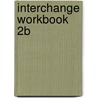 Interchange Workbook 2b by Jonathan Hull