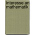 Interesse An Mathematik