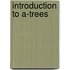 Introduction to A-Trees