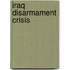 Iraq Disarmament Crisis