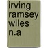 Irving Ramsey Wiles N.A