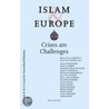 Islam & Europe door Durre Ahmed