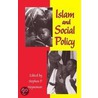 Islam And Social Policy door Onbekend