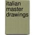 Italian Master Drawings