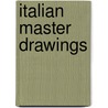 Italian Master Drawings by Hugo Chapman