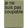 Je Ne Suis Pas Coupable door Agatha Christie