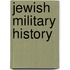 Jewish Military History