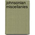 Johnsonian Miscellanies