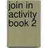 Join In Activity Book 2
