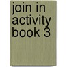 Join In Activity Book 3 door Herbert Puchta