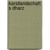 Karstlandschaft S Dharz by Friedhart Knolle