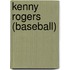 Kenny Rogers (baseball)