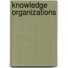 Knowledge Organizations by Thomas J. Beckman