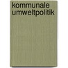 Kommunale Umweltpolitik door Ueberhorst