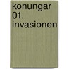Konungar 01. Invasionen by Sylvain Runberg