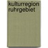 Kulturregion Ruhrgebiet