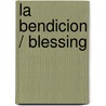 La bendicion / Blessing by John Trent