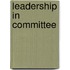 Leadership In Committee