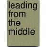 Leading From The Middle door Tammy Stone
