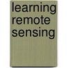 Learning Remote Sensing door Sally E. Goldin