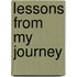 Lessons From My Journey