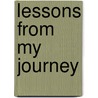 Lessons From My Journey door Simone Smith