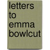 Letters To Emma Bowlcut door Bill Callahan