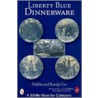 Liberty Blue Dinnerware door Randy Coe