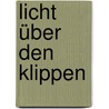 Licht über den Klippen by Susanna Kearsley