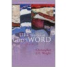 Life Through God's Word by Christopher J. H. Wright