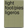 Light Foot/Pies Ligeros by Natalia Toledo