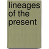 Lineages Of The Present door Aijaz Ahmad