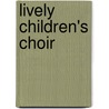 Lively Children's Choir by Christiane Wieblitz