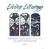 Living Liturgy - Year C