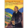 Living With Nietzsche C door Robert C. Solomon