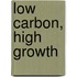 Low Carbon, High Growth