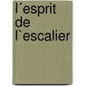 L´esprit de l`escalier by Thomas Demand