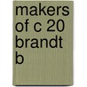 Makers Of C 20 Brandt B door Marshall B