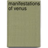 Manifestations Of Venus door Katie Scott