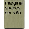 Marginal Spaces Ser V#5 door Wilber Smith