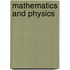Mathematics And Physics