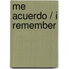 Me acuerdo / I remember door Joe Brainard